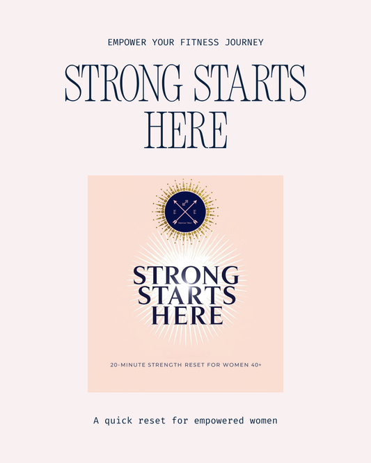 Strong Starts Here Day One: The 20-Minute Strength Reset for Women 40+